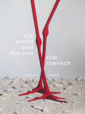 cover image of The World and the Zoo